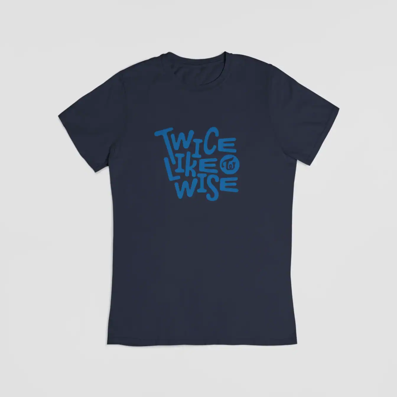 Twice This is for T-Shirt